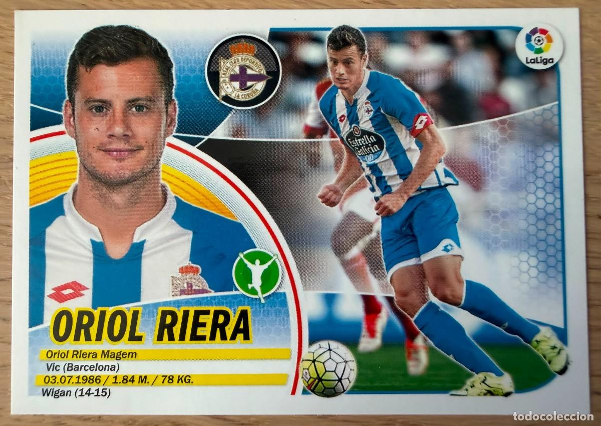 Cromos de f&uacute;tbol: 16 ORIOL RIERA DEPORTIVO CORI&Ntilde;A 16 17 2016 2017 LIGA SANTANDER COLECCIONES ESTE SIN PEGAR STICKER