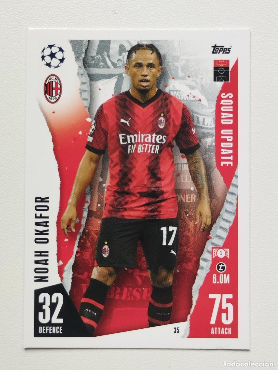 Cromos de f&uacute;tbol: CROMO CARD TOPPS MATCH ATTAX 2023 2024 23 24 MILAN 35 NOAH OKAFOR