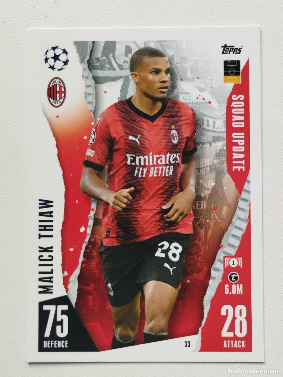 Cromos de f&uacute;tbol: CROMO CARD TOPPS MATCH ATTAX 2023 2024 23 24 MILAN 33 MALICK THIAW