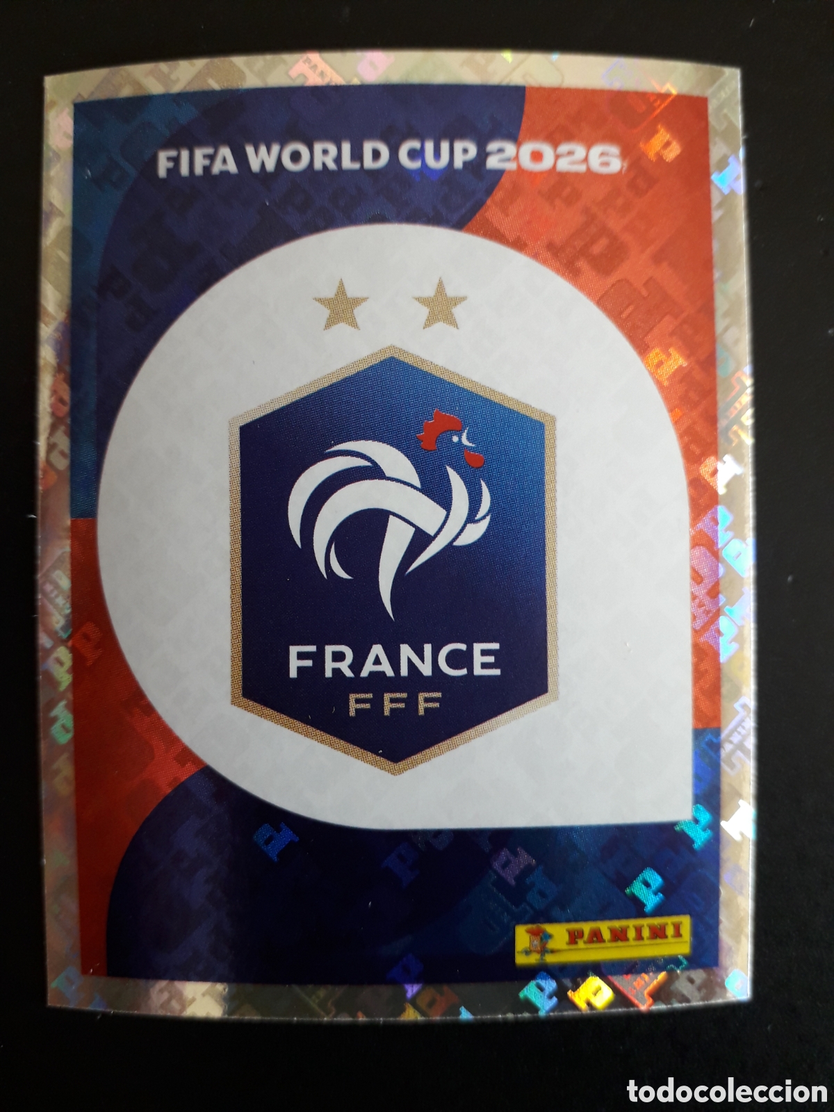 Fu&szlig;ball-Sticker: ESCUDO FRANCIA FRA 1 MUNDIAL F&Uacute;TBOL 2026 FIFA WORLD CUP PANINI SIN PEGAR PEDIDO M&Iacute;NIMO 3&euro;