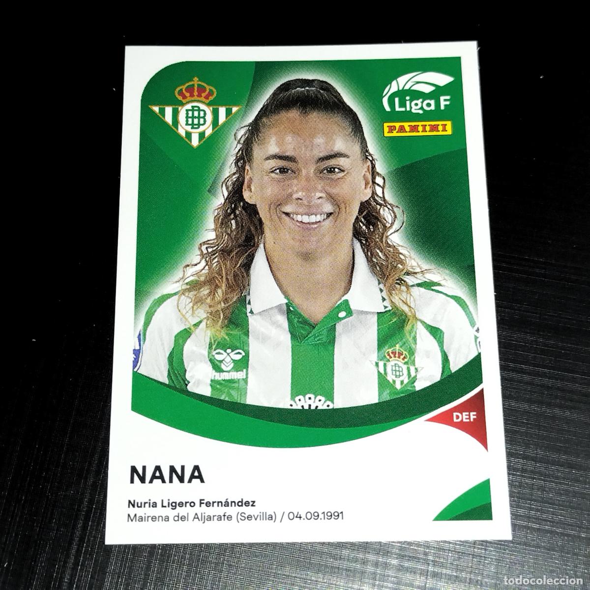 Cromos de f&uacute;tbol: 67 NANA BETIS F&Eacute;MINAS CROMOS LIGA F FEMENINA PANINI 2024 2025 24 25
