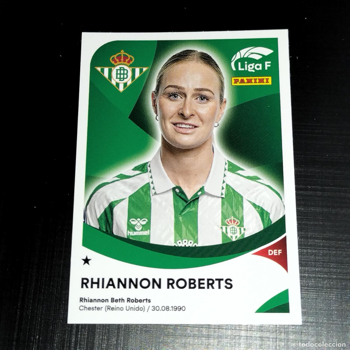 Cromos de f&uacute;tbol: 69 RHIANNON ROBERTS BETIS F&Eacute;MINAS CROMOS LIGA F FEMENINA PANINI 2024 2025 24 25