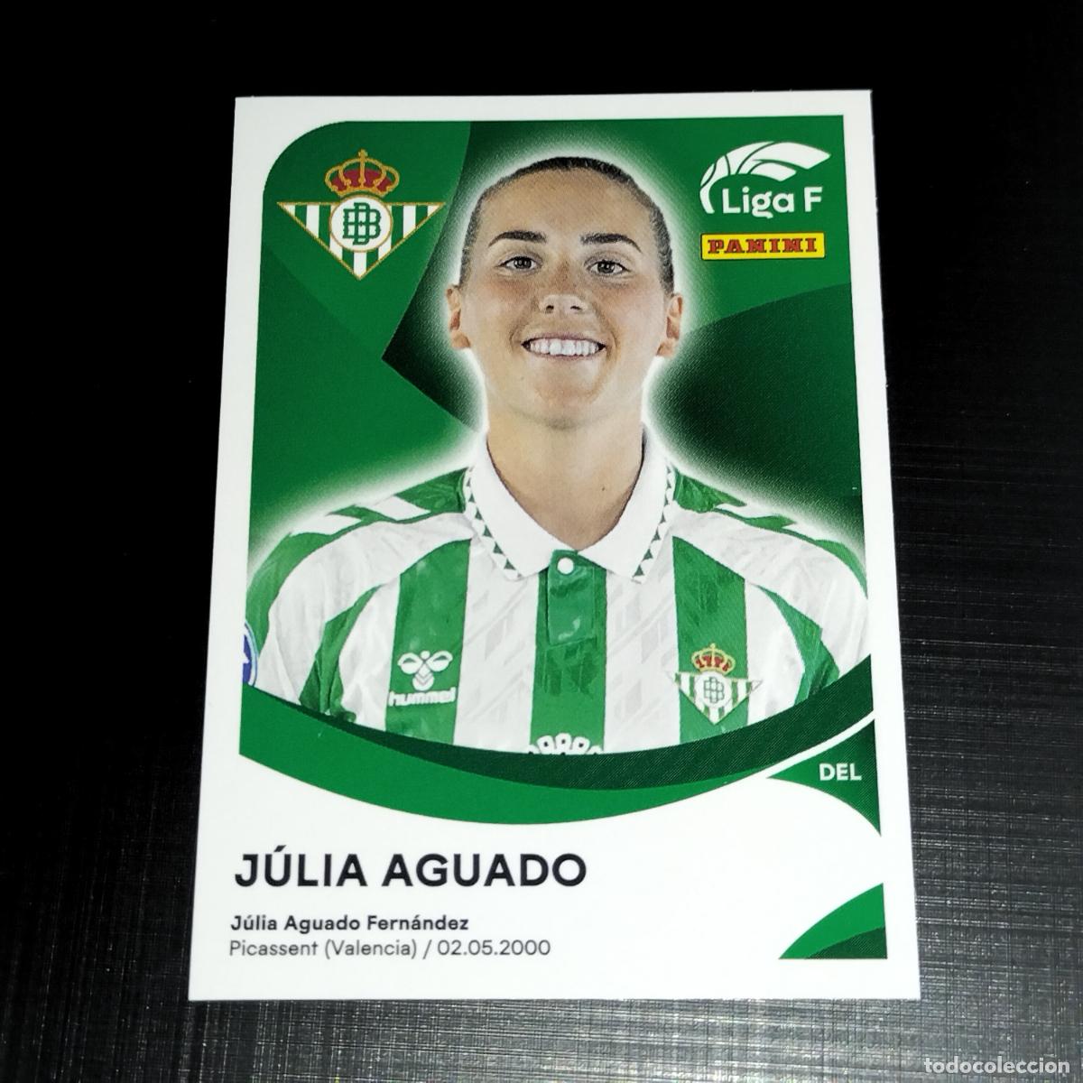 Cromos de f&uacute;tbol: 77 JULIA AGUADO BETIS F&Eacute;MINAS CROMOS LIGA F FEMENINA PANINI 2024 2025 24 25