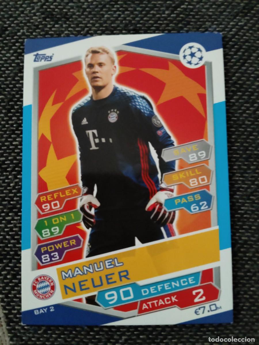 Cromos de f&uacute;tbol: BAY 2 neuer BAYERN MUNICH match attax UEFA champions league 2016-17