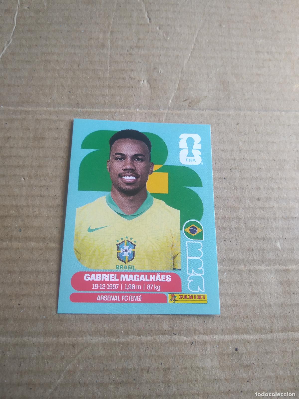 Cromos de f&uacute;tbol: BRA 6 GABRIEL MAGALHAES BRASIL CROMO FUTBOL PANINI MUNDIAL 2026 WORLD CUP COPA MUNDO