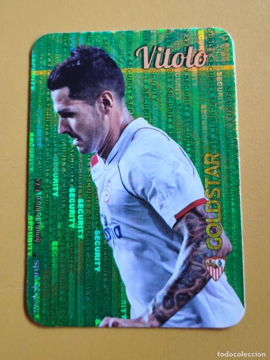 Cromos de f&uacute;tbol: vitolo, 2015 goldstar. edicion limitada