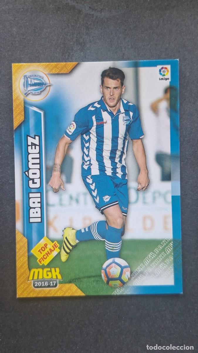 Cromos de f&uacute;tbol: L1 IBAI GOMEZ DEPORTIVO ALAVES 23 TOP FICHAJE PANINI MEGACRACKS 2016 2017 16 17