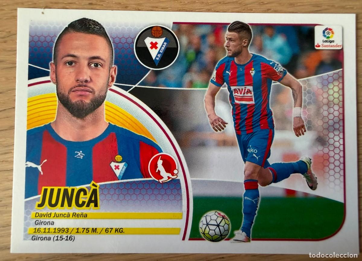 Cromos de f&uacute;tbol: 7A 7 A JUNCA EIBAR 16 17 2016 2017 LIGA SANTANDER COLECCIONES ESTE SIN PEGAR STICKER
