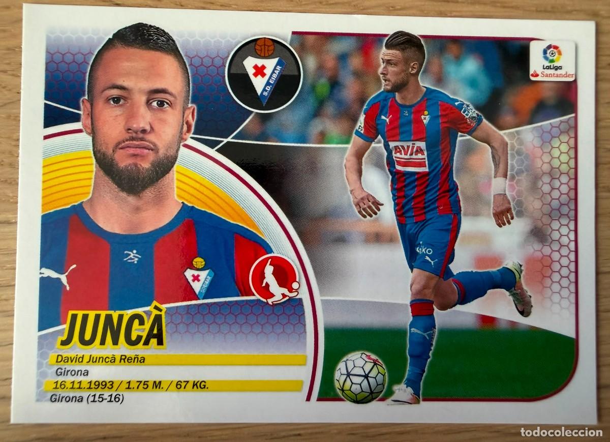 Cromos de f&uacute;tbol: 7A 7 A JUNCA EIBAR 16 17 2016 2017 LIGA SANTANDER COLECCIONES ESTE SIN PEGAR STICKER