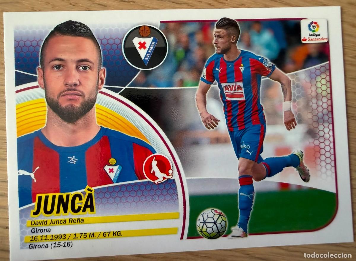 Cromos de f&uacute;tbol: 7A 7 A JUNCA EIBAR 16 17 2016 2017 LIGA SANTANDER COLECCIONES ESTE SIN PEGAR STICKER