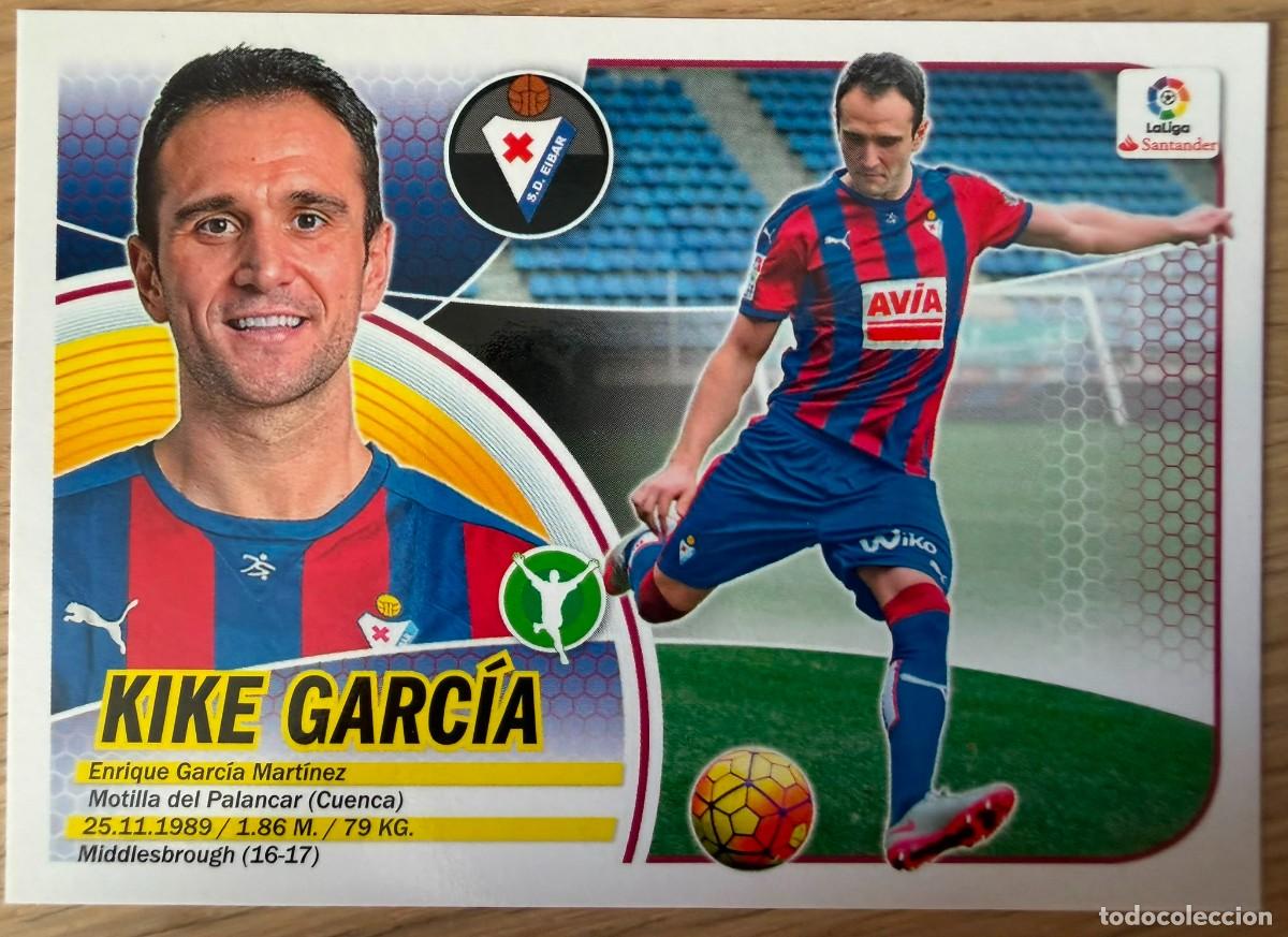 Cromos de f&uacute;tbol: 15 KIKE GARCIA EIBAR 16 17 2016 2017 LIGA SANTANDER COLECCIONES ESTE SIN PEGAR STICKER
