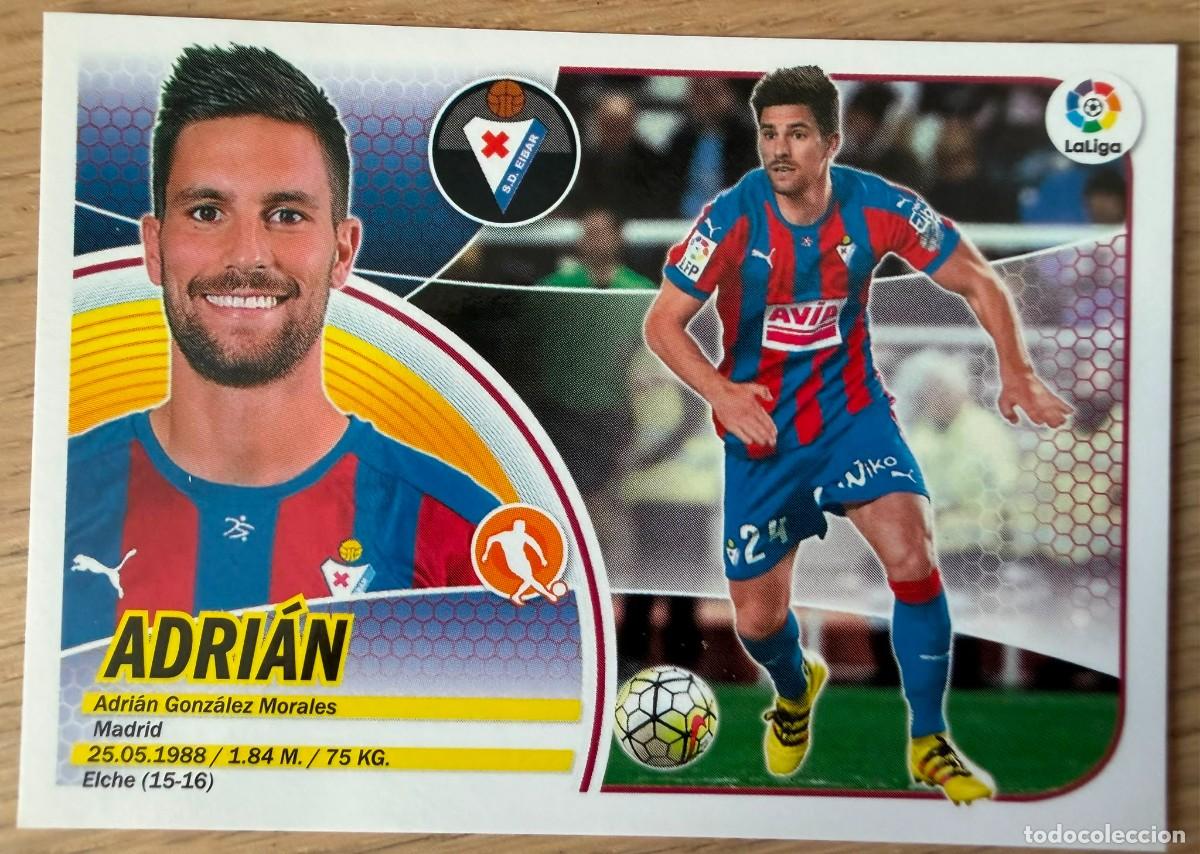 Cartes &agrave; collectionner de Football: 12 ADRIAN LOGO SOLO LIGA EIBAR 16 17 2016 2017 LIGA SANTANDER COLECCIONES ESTE SIN PEGAR STICKER