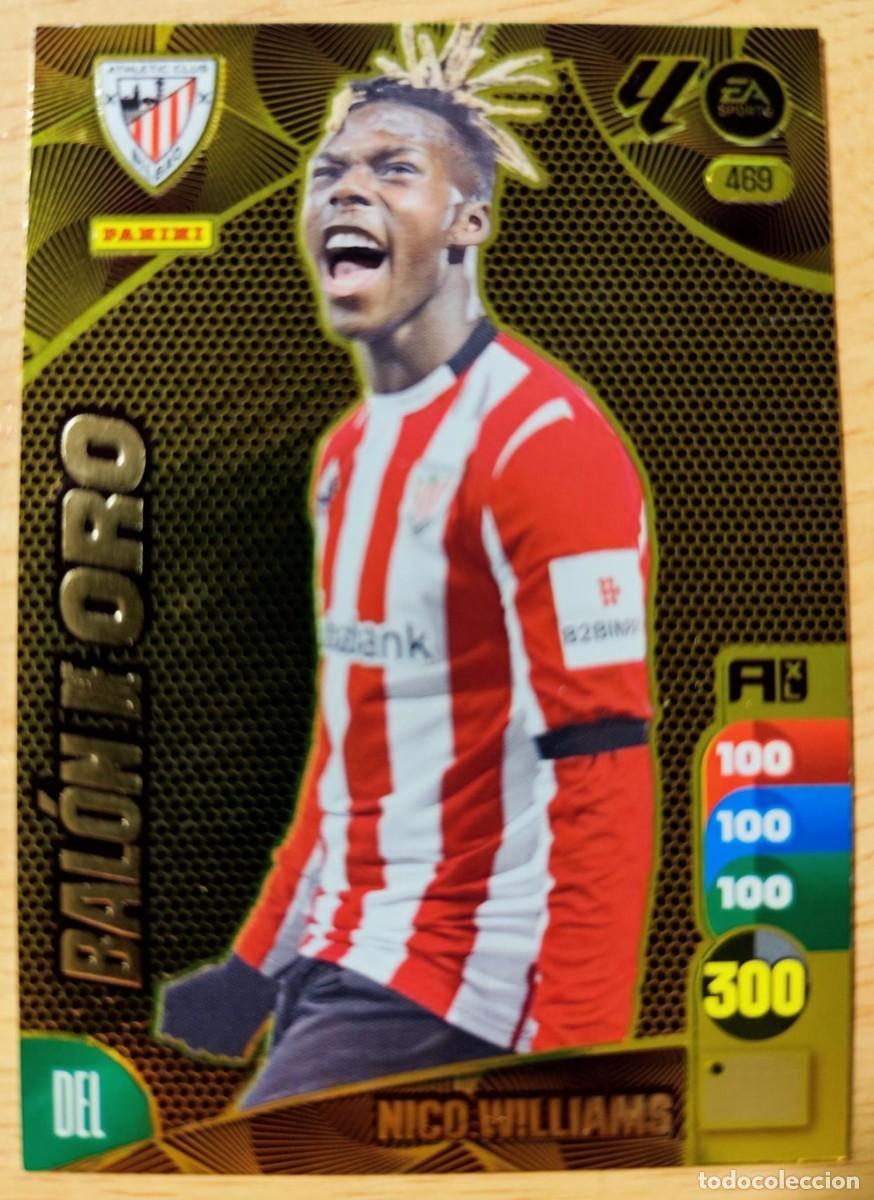 Cromos de f&uacute;tbol: CARD FOOTBALL 469 NICO WILLIAMS BAL&Oacute;N DE ORO ATHLETIC BILBAO PANINI LIGA ADRENALYN XL 2024 2025