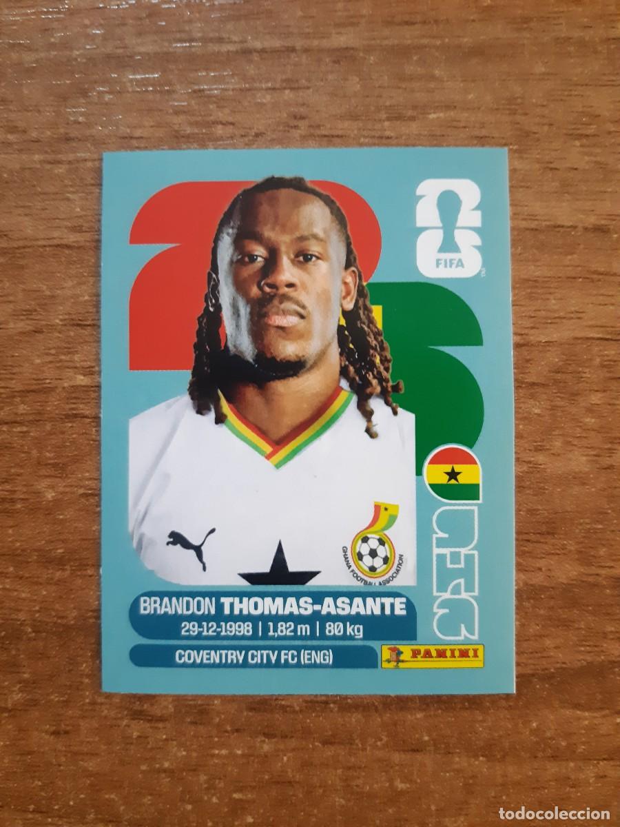 Cromos de f&uacute;tbol: BRANDON THOMAS-ASANTE GHANA UPDATE SET ACTUALIZACI&Oacute;N MUNDIAL 2026 PANINI STICKERS. NUEVO