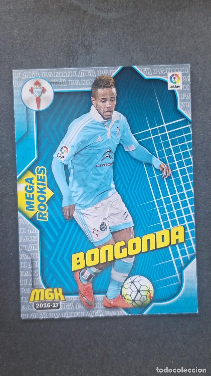 Cromos de f&uacute;tbol: L1 BONGONDA CELTA DE VIGO 162 MEGA ROOKIES PANINI MEGACRACKS 2016 2017 16 17