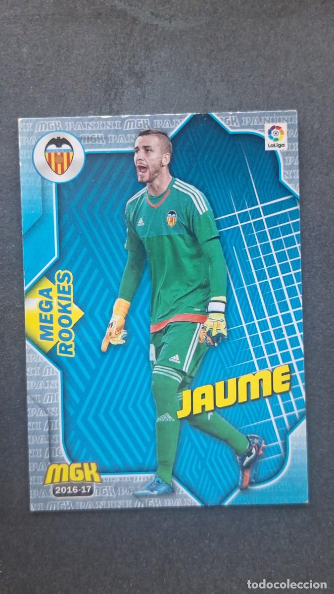 Cromos de f&uacute;tbol: L1 JAUME VALENCIA C. F. 513 MEGA ROOKIES PANINI MEGACRACKS 2016 2017 16 17