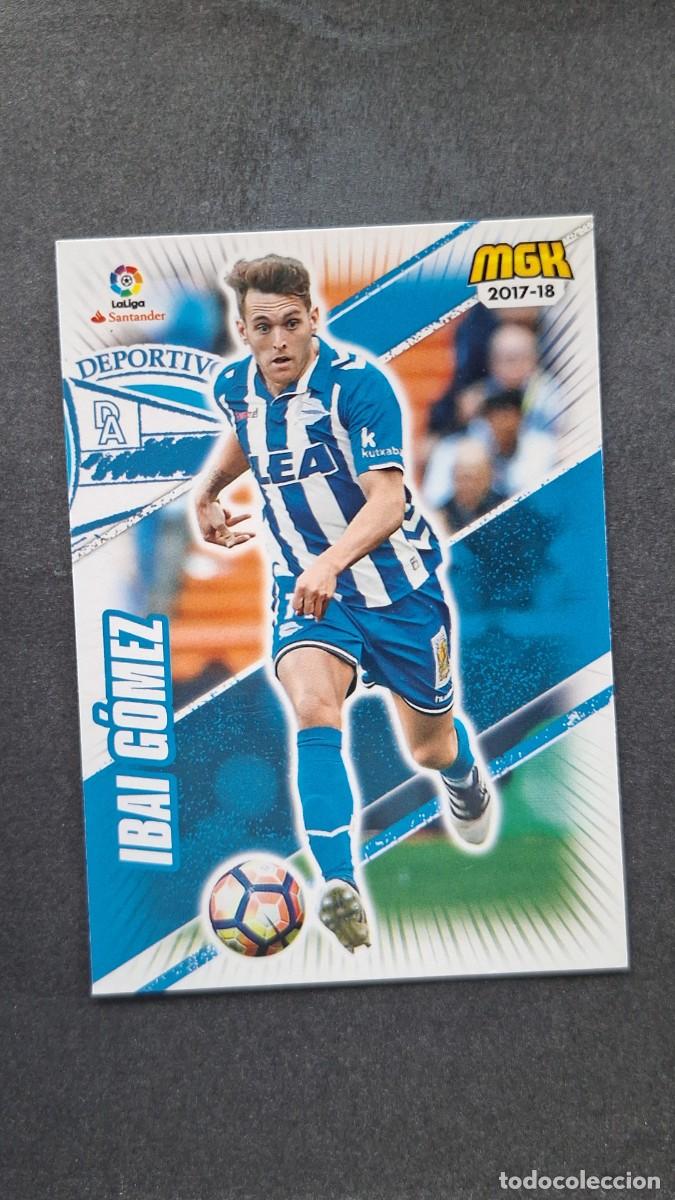 Cromos de f&uacute;tbol: L1 IBAI GOMEZ DEPORTIVO ALAVES 15 PANINI MEGACRACKS 2017 2018 17 18