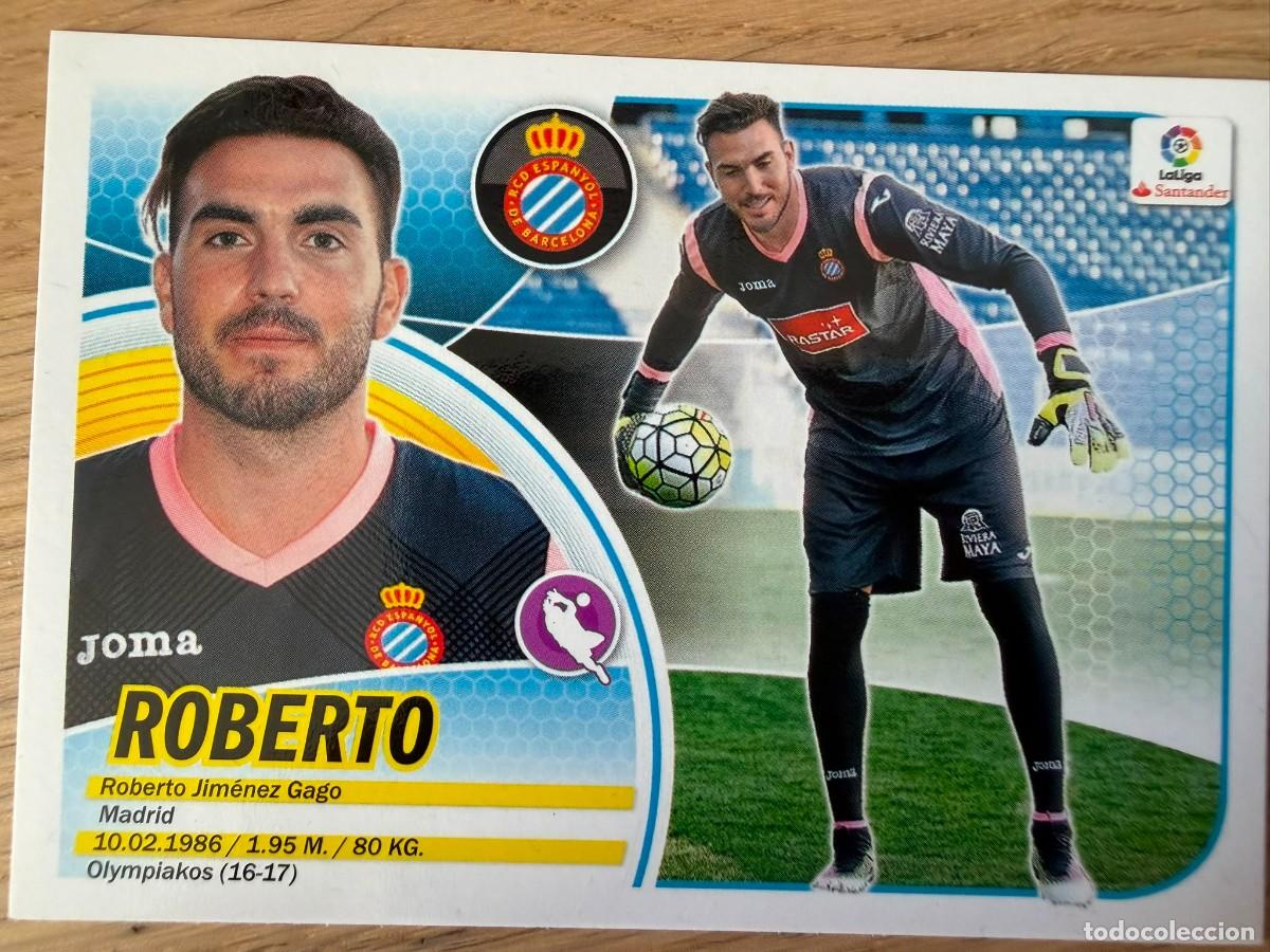 Cartes &agrave; collectionner de Football: 1 ROBERTO ESPANYOL 16 17 2016 2017 LIGA SANTANDER COLECCIONES ESTE SIN PEGAR STICKER