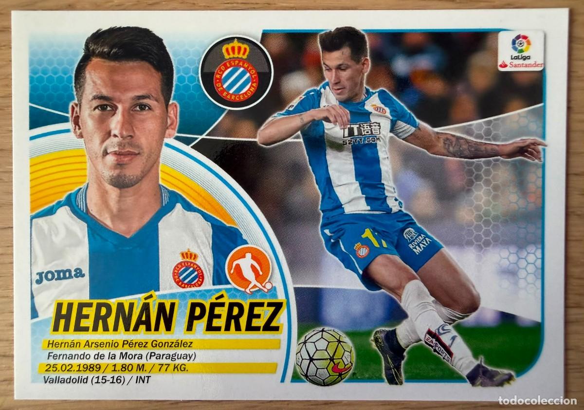 Cromos de f&uacute;tbol: 13 HERNAN PEREZ ESPANYOL 16 17 2016 2017 LIGA SANTANDER COLECCIONES ESTE SIN PEGAR STICKER