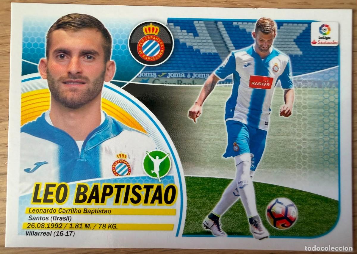 Cromos de f&uacute;tbol: 14 LEO BAPTISTAO ESPANYOL 16 17 2016 2017 LIGA SANTANDER COLECCIONES ESTE SIN PEGAR STICKER