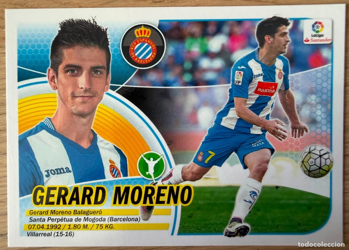 Cromos de f&uacute;tbol: 15 GERARD MORENO ESPANYOL 16 17 2016 2017 LIGA SANTANDER COLECCIONES ESTE SIN PEGAR STICKER