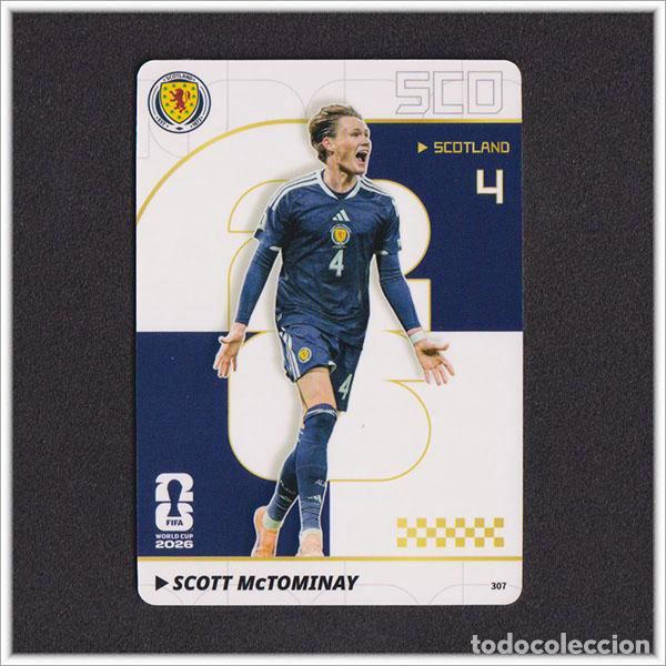 Cromos de f&uacute;tbol: FIFA WORLD CUP 2026 PANINI KAYOU MCTOMINAY 307 SCO ESCOCIA MUNDIAL ALBUM COLECCI&Oacute;N - ULTRA BOX