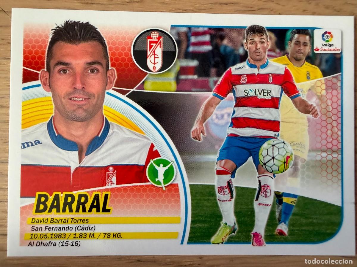 Cromos de Futebol: 15B 15 B BARRAL GRANADA 16 17 2016 2017 LIGA SANTANDER COLECCIONES ESTE SIN PEGAR STICKER