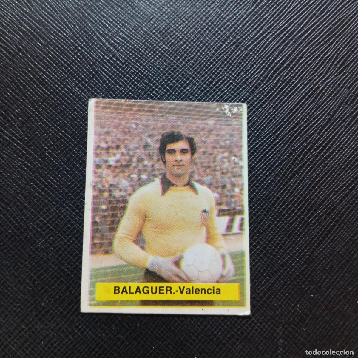 Cromos de f&uacute;tbol: BALAGUER VALENCIA FINI 1975 1976 CROMO FUTBOL LIGA 75 76 - DESPEGADO - A124 PG172