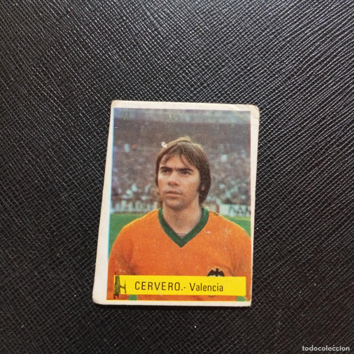 Cartes &agrave; collectionner de Football: CERVERO VALENCIA FINI 1975 1976 CROMO FUTBOL LIGA 75 76 - DESPEGADO - A124 PG181