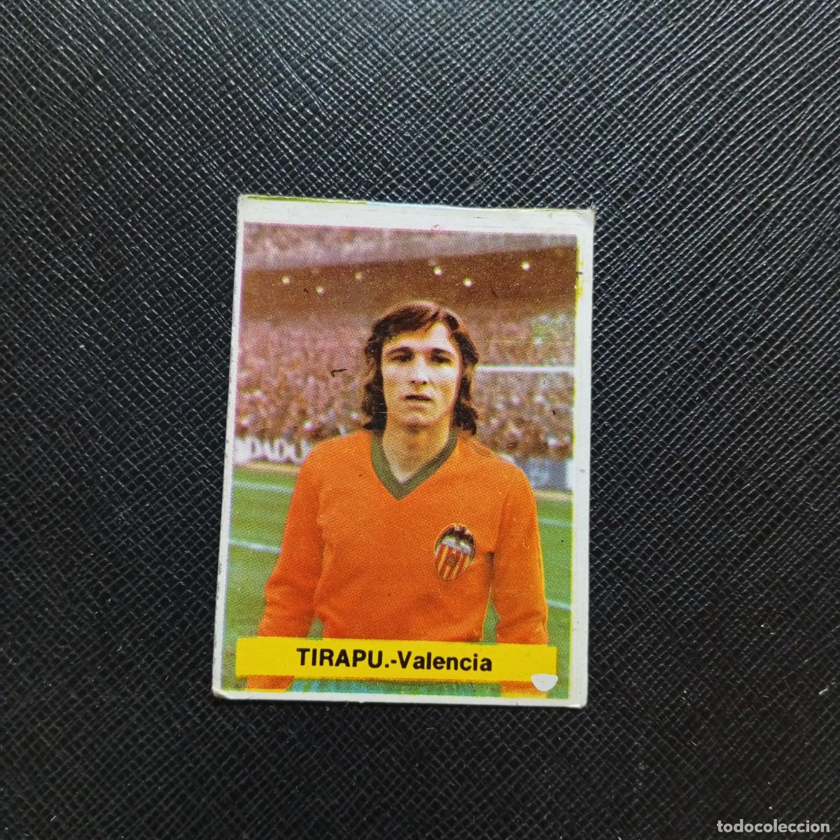 Cromos de f&uacute;tbol: TIRAPU VALENCIA FINI 1975 1976 CROMO FUTBOL LIGA 75 76 - DESPEGADO - A124 PG190