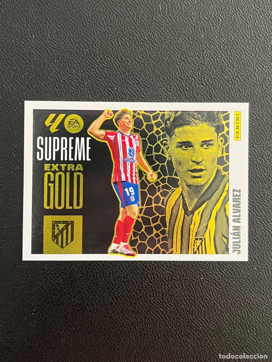 Cromos de Futebol: JULI&Aacute;N &Aacute;LVAREZ SUPREME EXTRA GOLD ATL&Eacute;TICO MADRID LA LIGA ESTE 2025 2026 PANINI CROMO STICKER 25 26