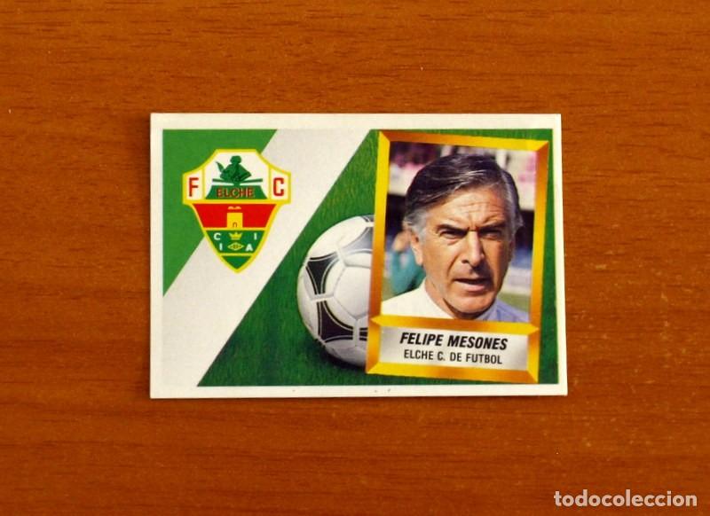 Cromos de f&uacute;tbol: Elche - Felipe Mesones Entrenador - Ediciones Este Liga 1988-1989, 88-89 - Cromo Nunca pegado