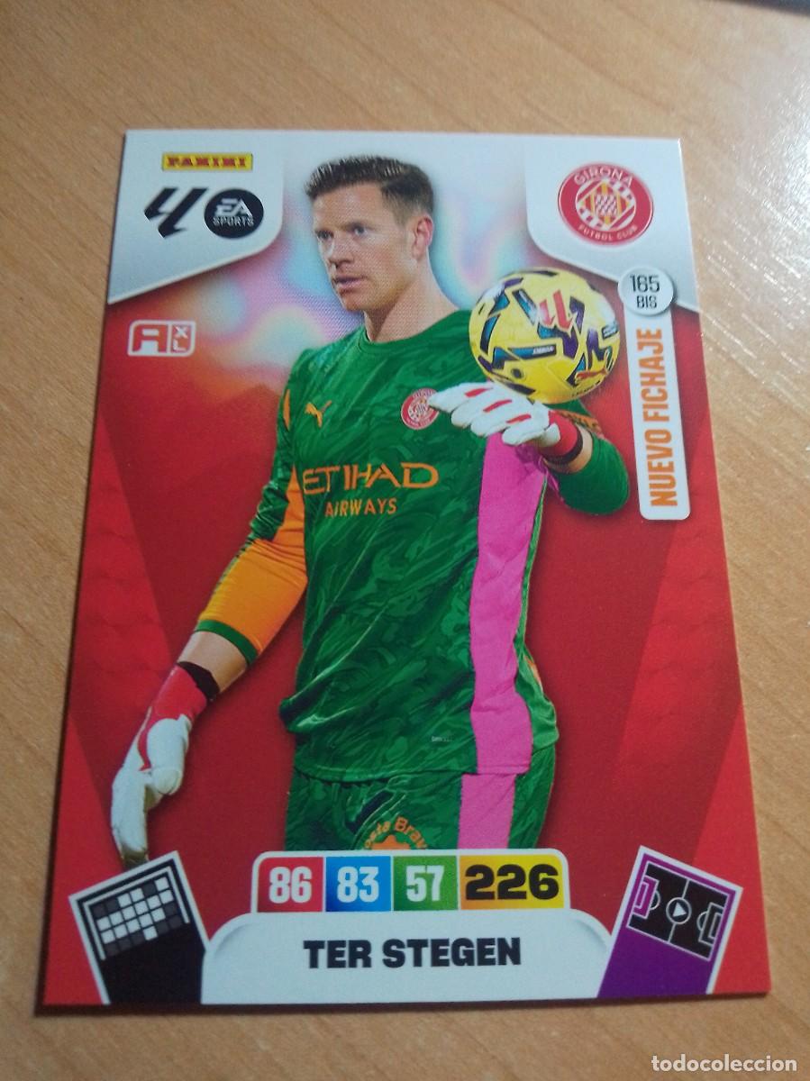 Cromos de f&uacute;tbol: 165 BIS TER STEGEN NUEVO FICHAJE DEL GIRONA 25 26 ADRENALYN XL 2025 2026
