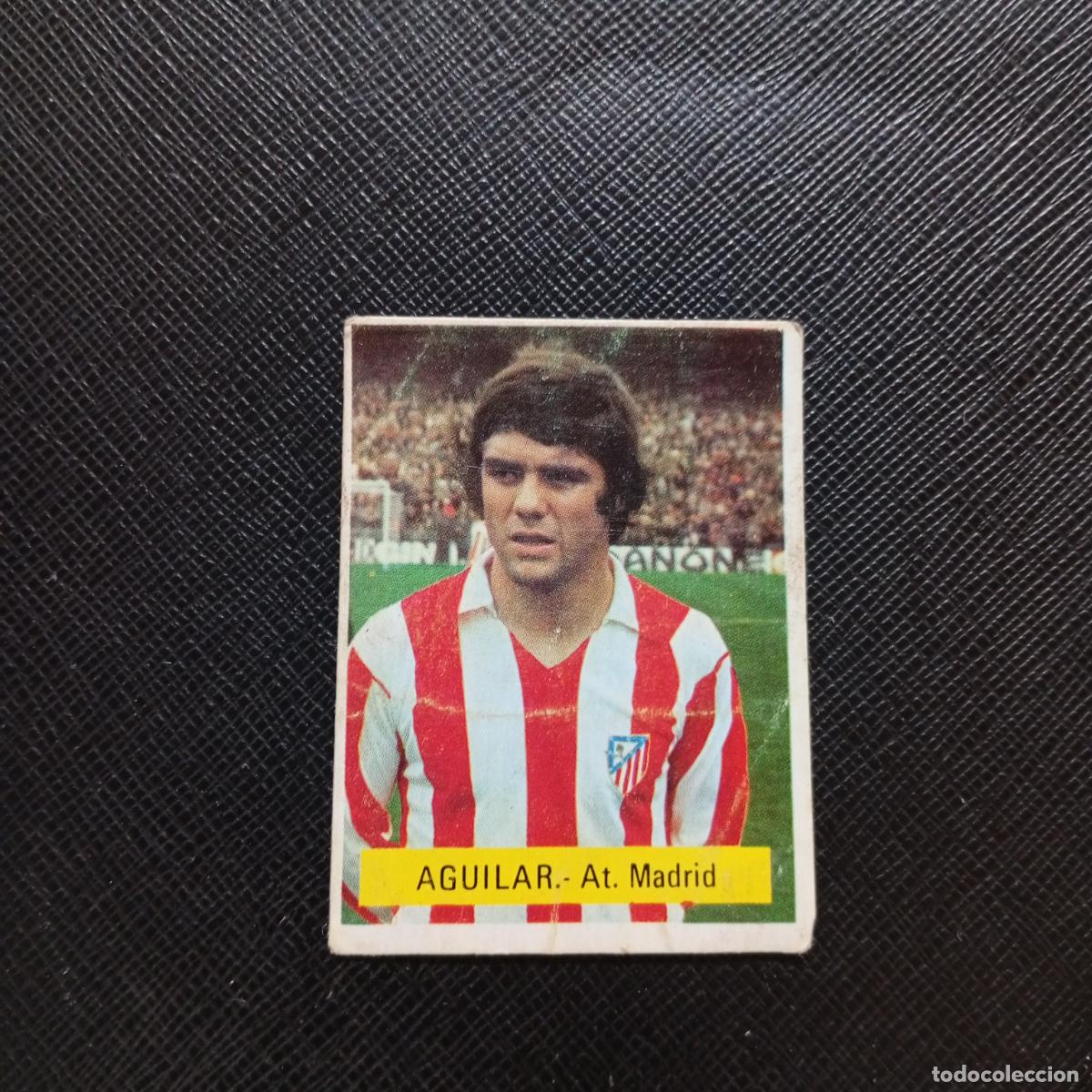 Cartes &agrave; collectionner de Football: AGUILAR AT MADRID FINI 1975 1976 CROMO FUTBOL LIGA 75 76 - DESPEGADO - A124 PG217