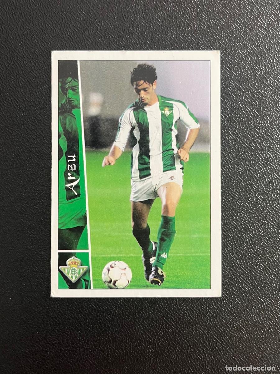 Cromos de f&uacute;tbol: 581 ARZU REAL BETIS BALOMPI&Eacute; FICHAS DE LA LIGA PLUS 2002 2003 MUNDICROMO 02 03