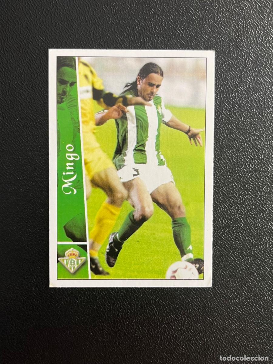Cromos de f&uacute;tbol: 617 MINGO REAL BETIS BALOMPI&Eacute; FICHAS DE LA LIGA PLUS 2002 2003 MUNDICROMO 02 03