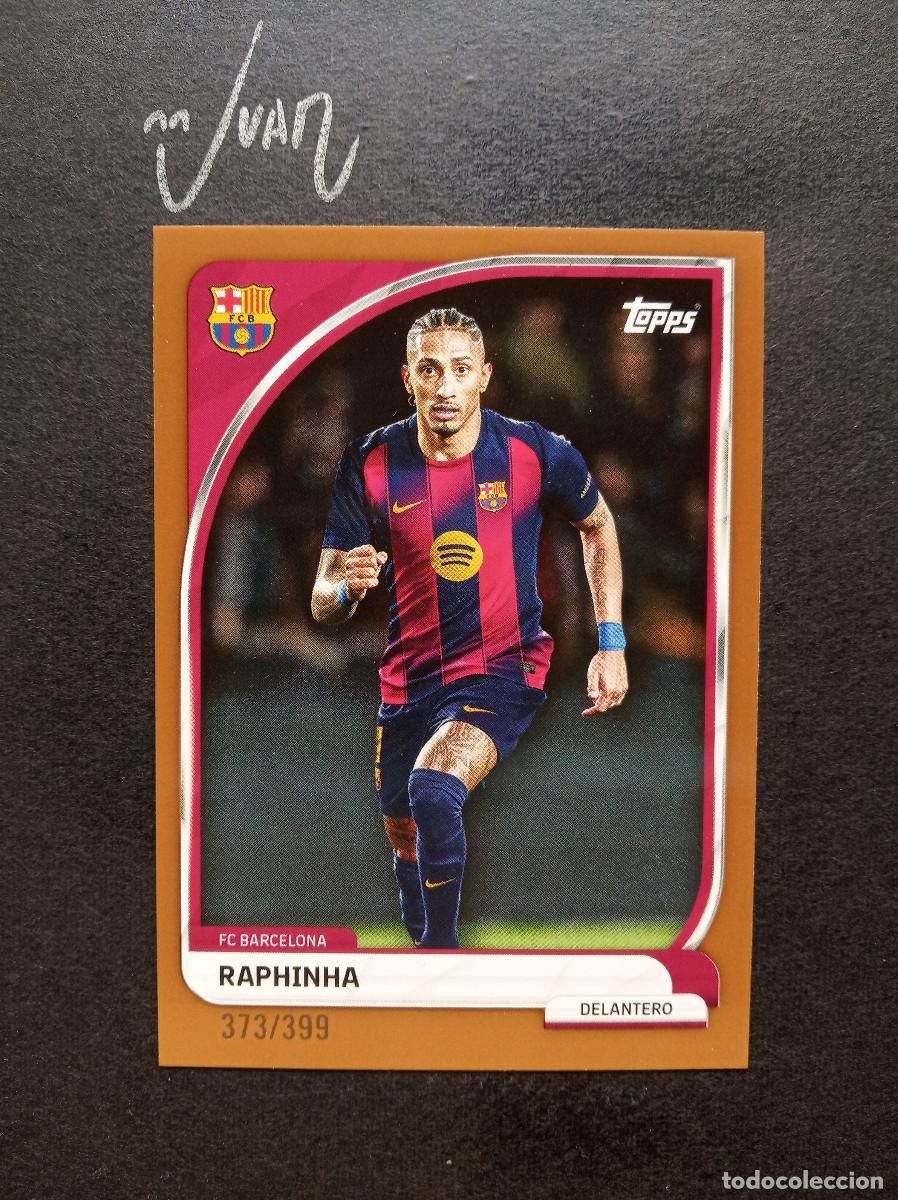 Cromos de f&uacute;tbol: N&ordm; 18 NUMERADA #/399 RAPHINHA FC BARCELONA BRASIL ⚽ TOPPS &reg; COLLECTOR TIN 2025 2026 25 26 NUEVO