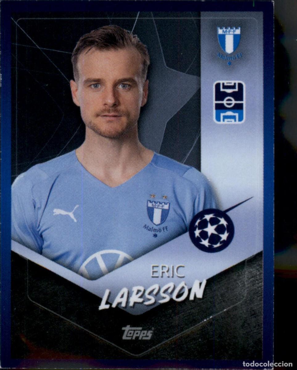 Fu&szlig;ball-Sticker: Eric Larsson N&ordm; 629 M&auml;lmo FF Champions League 2021 2022 Topps 21 22