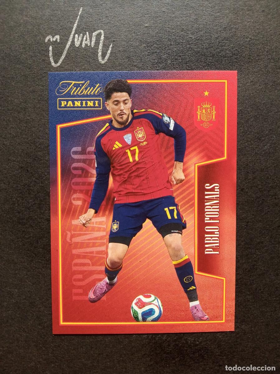 Figurine di Calcio: N&ordm; 58 PABLO FORNALS ESPA&Ntilde;A REAL BETIS ⚽ PANINI &reg; TRIBUTO SELECCION ESPA&Ntilde;OLA 2025 2026 MUNDIAL 25 26