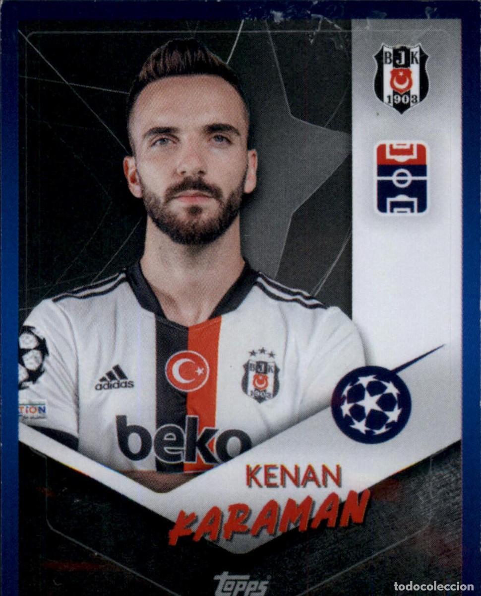Figurine di Calcio: Kenan Karaman N&ordm; 281 Besiktas Champions League 2021 2022 Topps 21 22