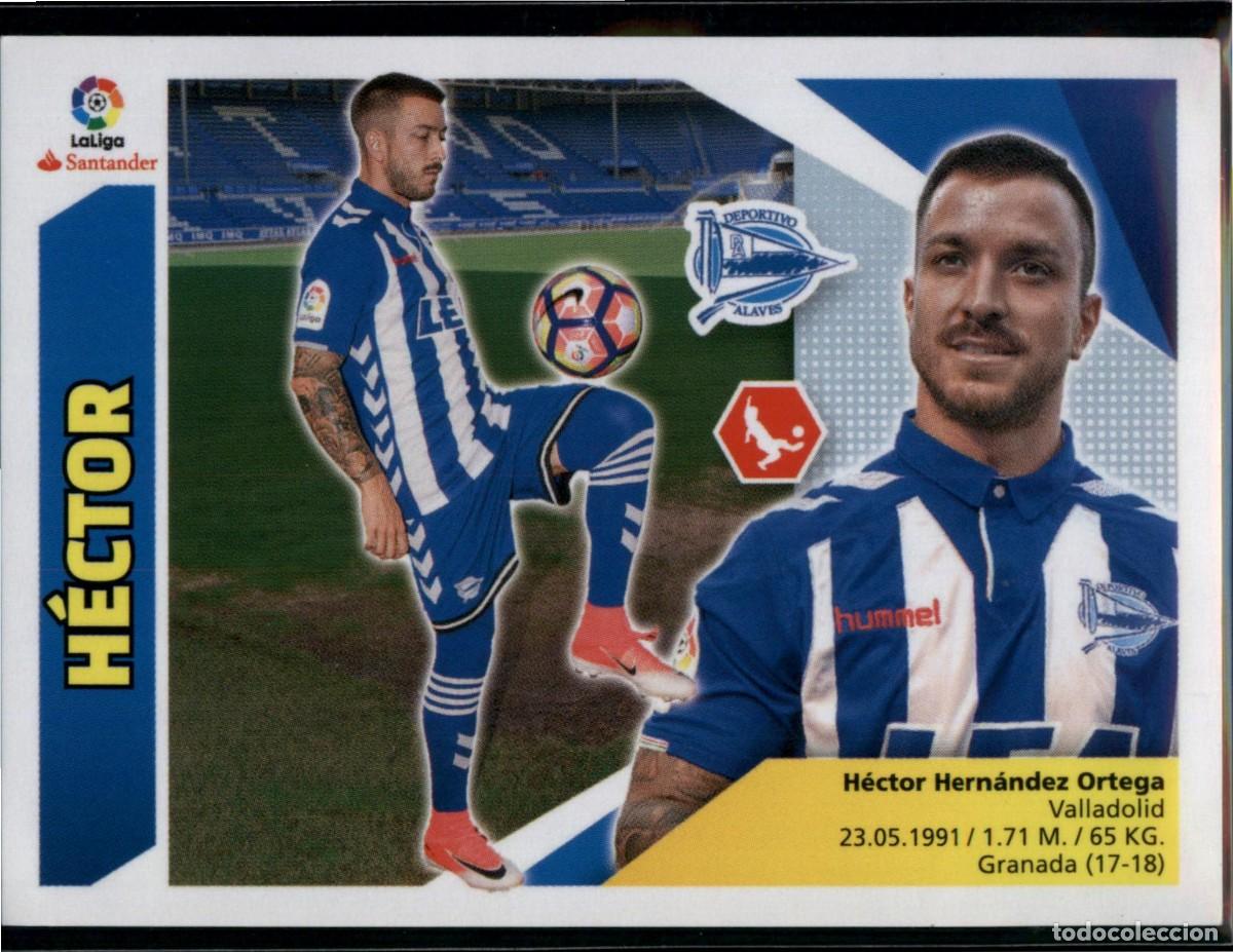 Cromos de f&uacute;tbol: H&eacute;ctor N&ordm; 7 Deportivo Alav&eacute;s La Liga Santander Colecciones Este 2017 2018 Panini 17 18
