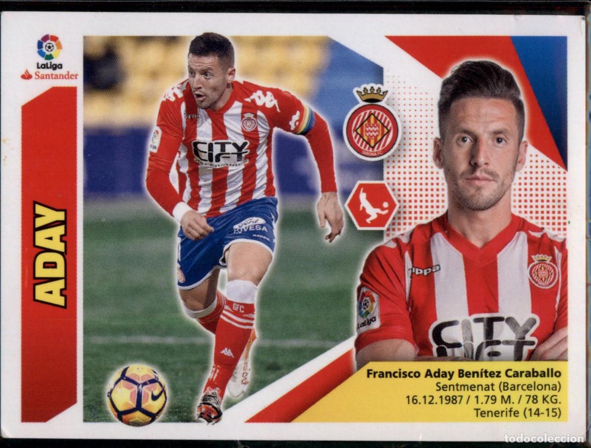 Cromos de f&uacute;tbol: Aday N&ordm; 7 Girona FC La Liga Santander Colecciones Este 2017 2018 Panini 17 18