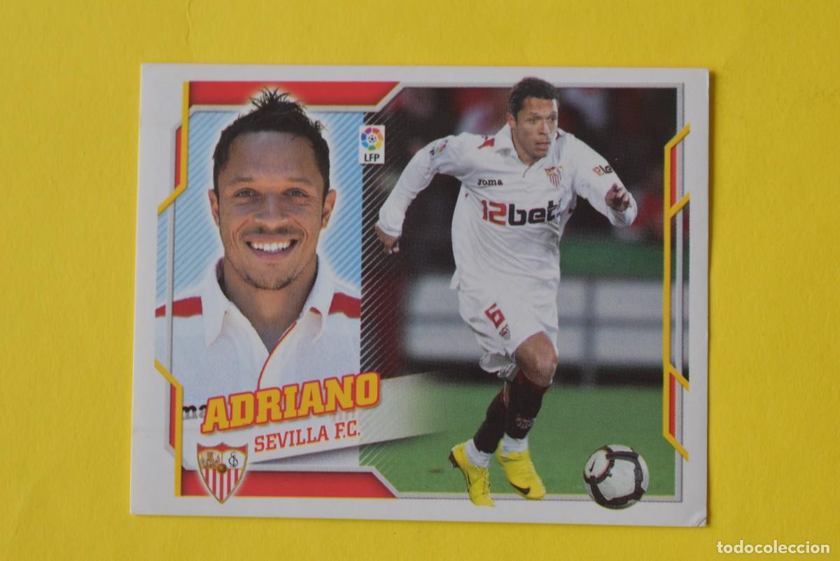 Cromos de f&uacute;tbol: Cromo Liga 2010 2011. 10 11. Baja. Adriano. Sevilla. N &ordm; 7 B. Colecciones ESTE. Sin pegar