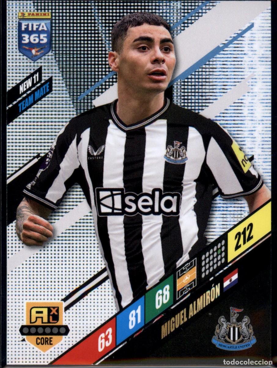 Cromos de f&uacute;tbol: Miguel Almir&oacute;n Team Mate N&ordm; NEW 11 Newcastle FIFA 365 2023 2024 Adrenalyn XL Panini 23 24