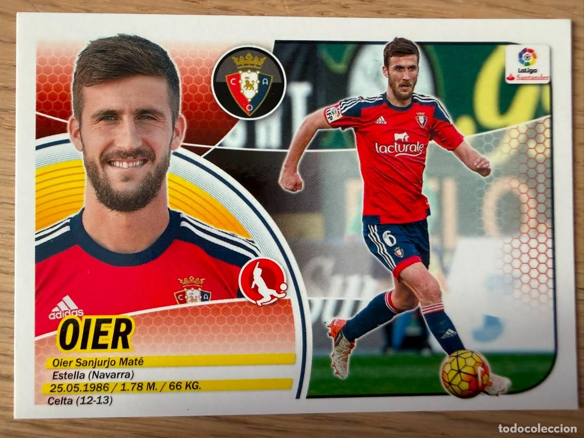 Cromos de Futebol: 8 OIER OSASUNA 16 17 2016 2017 LIGA SANTANDER COLECCIONES ESTE SIN PEGAR STICKER