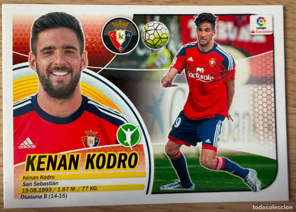 Cromos de f&uacute;tbol: 15A 15 A KENAN KODRO OSASUNA 16 17 2016 2017 LIGA SANTANDER COLECCIONES ESTE SIN PEGAR STICKER