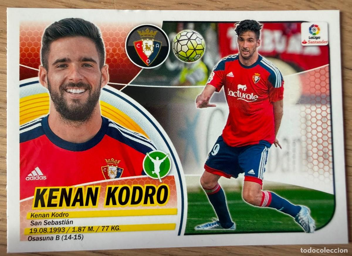 Cromos de f&uacute;tbol: 15A 15 A KENAN KODRO OSASUNA 16 17 2016 2017 LIGA SANTANDER COLECCIONES ESTE SIN PEGAR STICKER