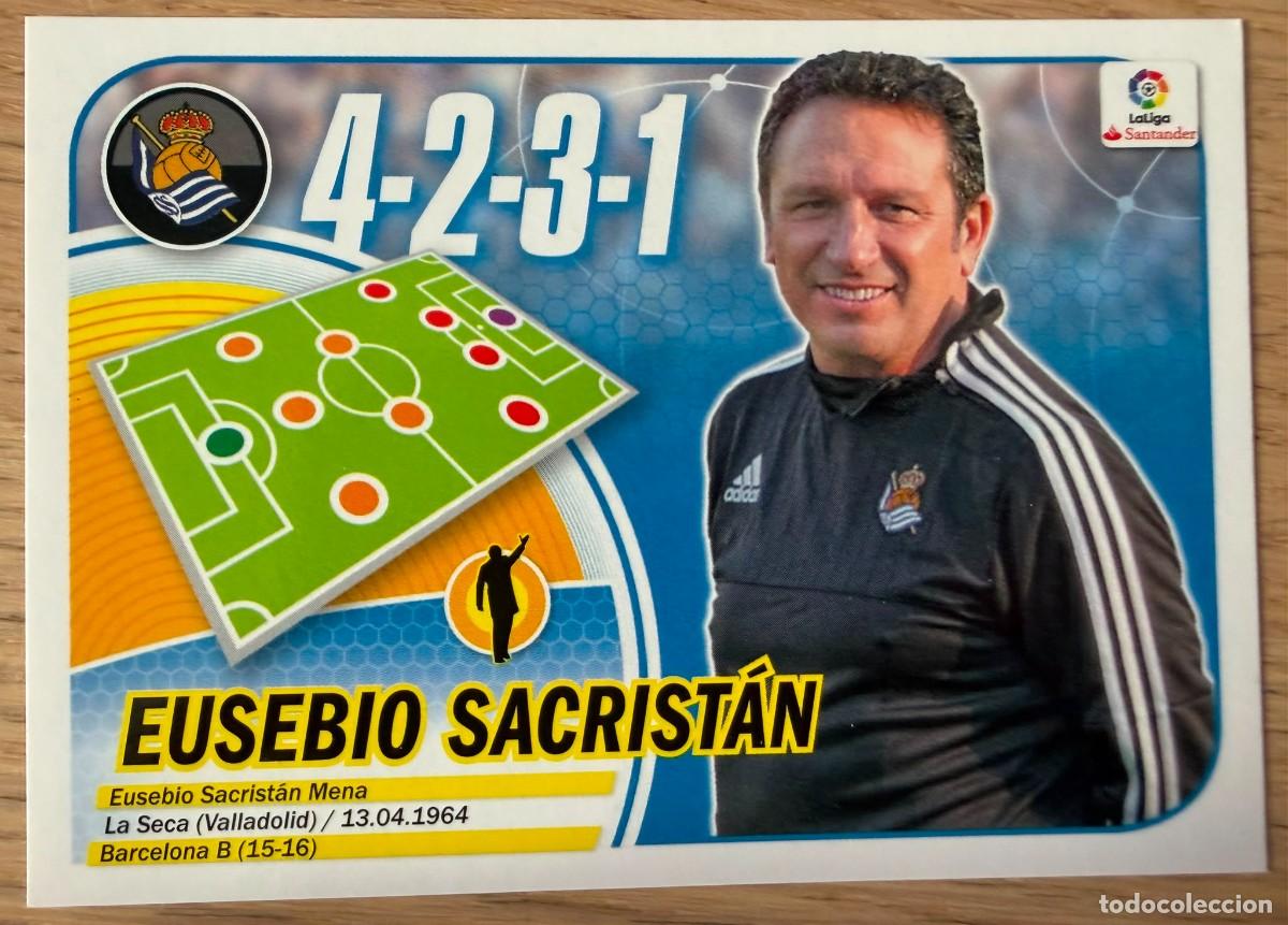 Cromos de f&uacute;tbol: 32 EUSEBIO ENTRENADOR REAL SOCIEDAD 16 17 2016 2017 LIGA SANTANDER COLECCIONES ESTE SIN PEGAR