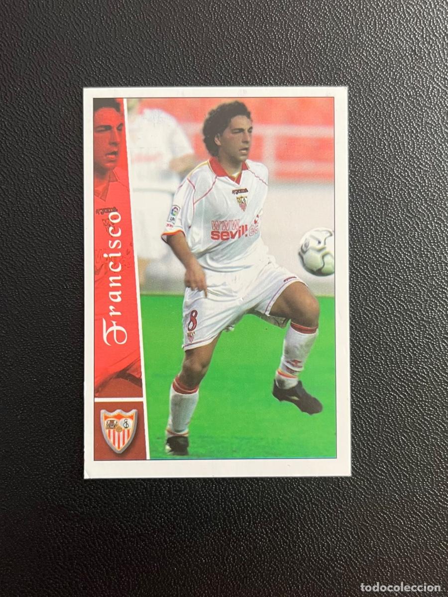 Cromos de Futebol: 201 FRANCISCO SEVILLA FC FICHAS DE LA LIGA PLUS 2002 2003 MUNDICROMO 02 03