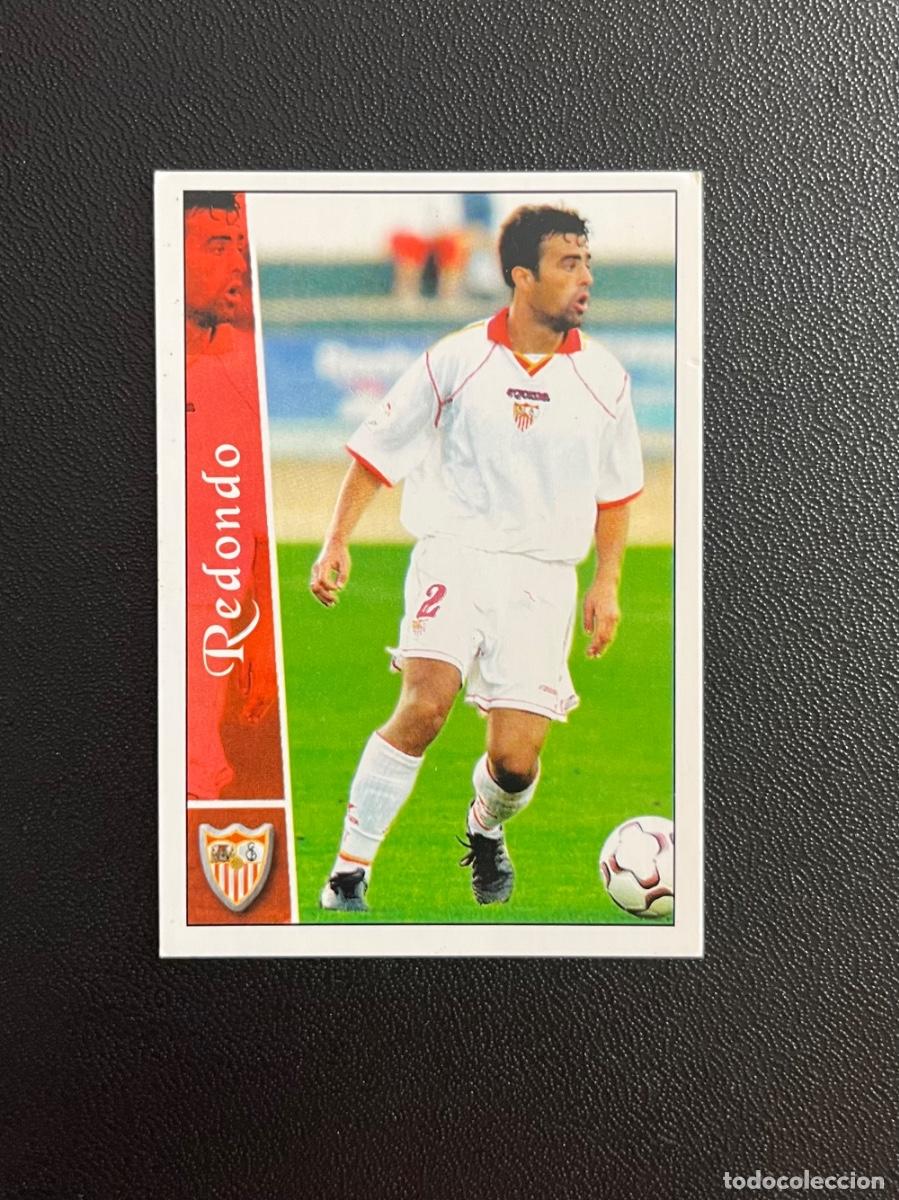 Cromos de Futebol: 210 REDONDO SEVILLA FC FICHAS DE LA LIGA PLUS 2002 2003 MUNDICROMO 02 03